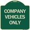 Signmission Company Vehicles Only Heavy-Gauge Aluminum Architectural Sign, 18" x 18", G-1818-24242 A-DES-G-1818-24242 - alternate 1